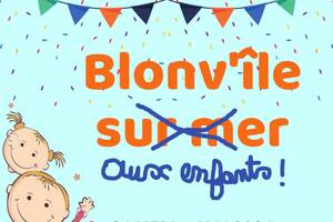 3è Festival de Mômes «Blonv’île aux enfants!»
