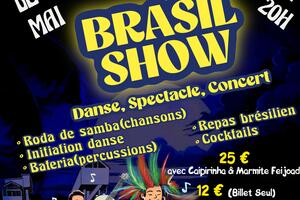 Soirée Brésilienne Brazil Show 