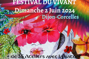 Festival du Vivant Dijon - Corcelles