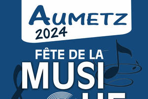 Fête de la Musique Aumetz 2024