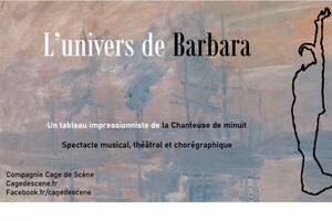 L'univers de Barbara, un tableau impressionniste de la chanteuse de minuit
