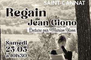 photo Regain de Jean Giono, lecture par Marion Koen