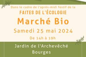 MARCHÉ BIO - FAITES DE L'ÉCOLOGIE