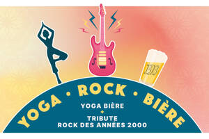 photo Yoga Bière + Concert Tribute Rock des années 2000