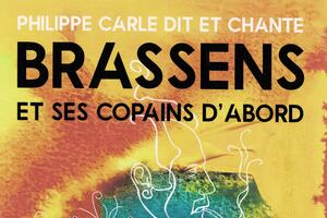 BRASSENS et ses copains d'abord