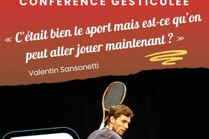 photo Conférence Gesticulée : C’était bien le sport mais est-ce qu’on peut aller jouer maintenant ?