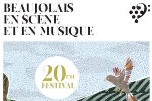 BEAUJOLAIS EN SCENE ET EN MUSIQUE