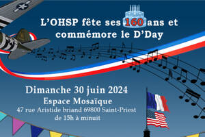 160ans de l'Orchestre d'Harmonie de St-Priest et 80ans du D-Day