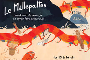 Le Millepattes : Week-end de Partage de Savoir-faire