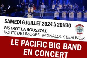 LE PECIFIC BIG BAND ET SON CHANTEUR ADRIEN DUPRE EN CONCERT LE 06/07/2024 BISTROT LA BOUSSOLE MIGNALOUX BEAUVOIR