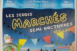 Marché semi-nocturne des producteurs