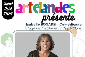 ARTELANDES : STAGE DE THEATRE