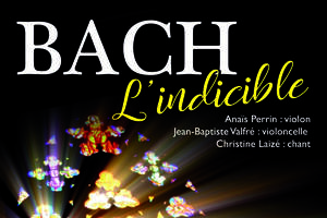 Bach l'indicible