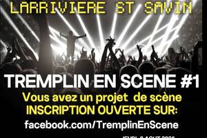 1ER TREMPLIN EN SCENE  ASSO LA GRANGE  40270 LARRIVIERE ST SAVIN