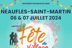 Fête du village de Neaufles St Martin