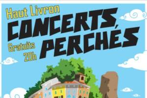 Les concerts perchés du Haut-Livron