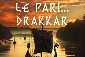 Le Pari... Drakkar