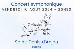 Concert Symphonique de l'Orchestre l'Echappée Belle