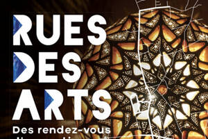 Rues des Arts, « les Rendez-Vous d’Exception »