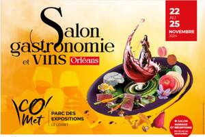 Salon de la Gastronomie & Vins d'Orléans 2024