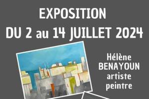 Exposition de Rosette Fabry, photographe et de Hélène Benayoun, Artiste peintre
