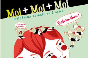 Moi + Moi + Moi (La tournée d'été !)