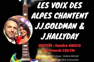 Les Voix des Alpes chantent JJ.Goldman et J.Hallyday