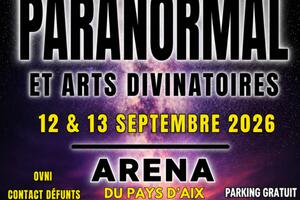 Salon du Paranormal à l'Arena d'Aix - 3ème édition