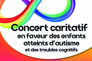 Concert en faveur des enfants autistes