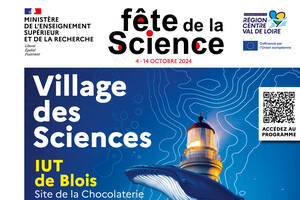 Fête de la Science - Village des Sciences de Blois