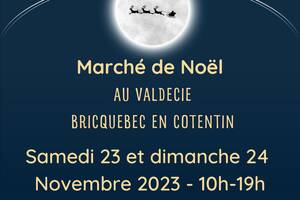 Marché de noël au Valdecie