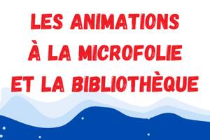 Evénements Microfolie et bibliothèque
