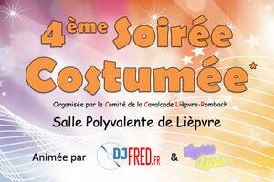 Grande Soirée Costumée à Lièpvre