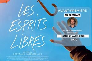Avant-première, en présence du réalisateur : Les Esprits libres