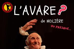 L'Avare ?
