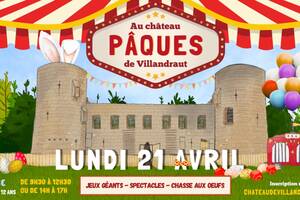 Pâques au château de Villandraut