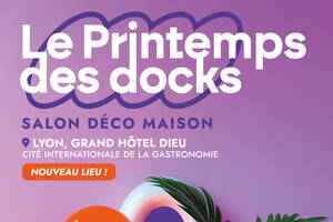 Le Printemps des Docks : 12 et 13 avril 2025.