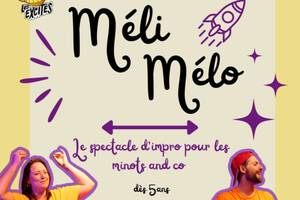 Méli Mélo, le spectacle d'impro pour les minots