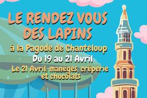 La Pagode de Chanteloup fête Pâques !