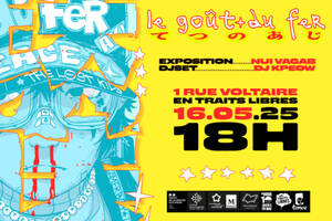 photo Le goût du fer, une exposition de Nui Vagab