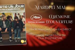 photo Festival de Cannes en Direct + Avant Première Partir un Jour