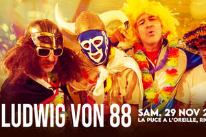 LUDWIG VON 88 / LA PUCE A L'OREILLE