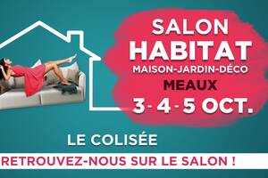 Salon Habitat de Meaux