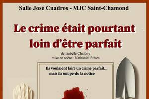 Le crime était pourtant loin d'être parfait