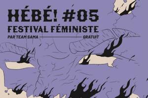 Festival féministe HÉBÉ! #5
