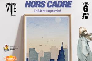 Hors Cadre : Théâtre d'improvisation