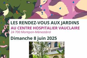 LES RENDEZ-VOUS AUX JARDINS DE VAUCLAIRE