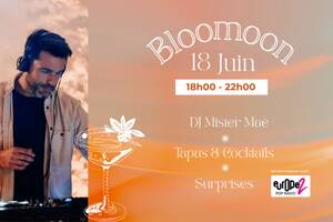 photo Bloomoon : Dj Set , Tapas & Cocktails, Surprises