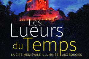 photo Les Lueurs du Temps à Provins