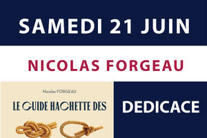 photo Dédicace « Le Guide Hachette des nœuds » par Nicolas Forgeau